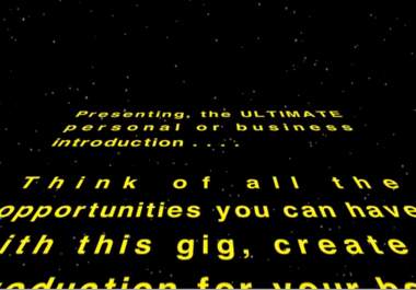 create the Star Wars intro video with your text, in HD big2