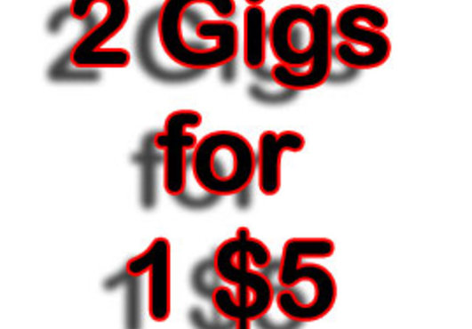 Special Limited Time Offer!
This is only for a second purchase.
A two for one special... Any two of my downloadable gigs for the price of one. (Just let me know the 2 you want). I don’t know how long I will keep this crazy special up and running!
Remember, this only for your second purchase with downloadable gigs and Limited time only.