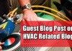 guest post your article on my HVAC related Blog