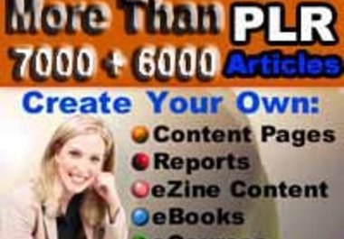 give you more than 7000 plus 6000 PLR Articles big1