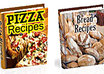 send you 2 eBooks, Pizza Recipes and Bread Recipes