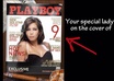 put your Special Lady on the cover of Playboy