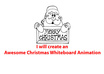 create an Awesome Christmas Whiteboard Animation small1