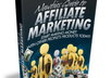 give you newbieguide to affiliate marketing ebook