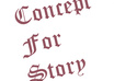 write you a concept of any story which you can use in a book