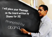 place your message on the board written by obama the second term US president