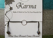 make You A Karma Bracelet