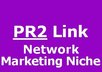 place 1 text back link for you on my PR2 network marketing niche site