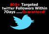 get you at least 800 Twitter followers within 7 days
