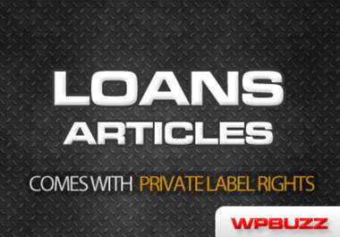send you 3600 Loans articles with private label rights includedrights included big1