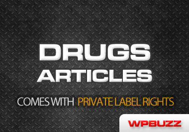 send you 500 Drugs articles with private label rights included big1