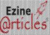 create an EzineArticles account and submit your articles