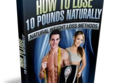 give you How to Lose 10 Pounds Naturally PLR big1