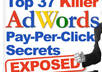 show you the ppc secret of top 37 killer adwords
