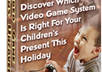 give you the ebook plus full PLR rights to Video Game Systems Uncovered
