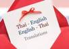 professionally translate English to Thai, or vice versa,