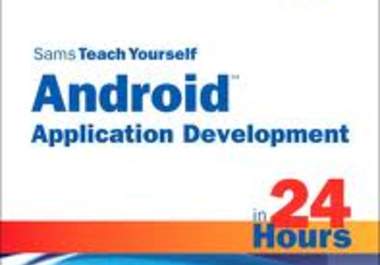 give you Sams Teach Yourself Android Application Development in 24 Hours eBook big1