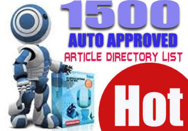 give you my personal list of 1500 Auto approved article directories for AMR to help you in your article marketing campaign big1