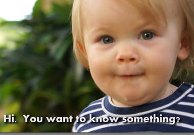 have my 16 month old say your message in SUBTITLES big1