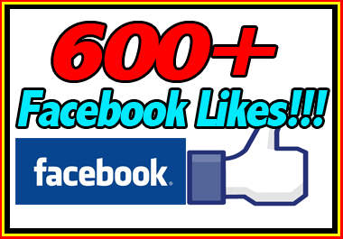 give You 600+ Facebook Likes Or Fans To Your Facebook Fan Page To Make It VERY Popular, Get Social Proof For Your Fb Page big1