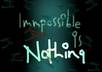 motivate you to achieve the impossible