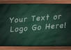 create a chalkboard message graphic using your text or logo