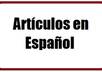 write a 300 to 500 word article in perfect Spanish, unique Yo le redacto un articulo de 300 a 500 palabras en Español, original, SEO