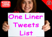 give You A List of 2800 Premade Precompiled One Liner TWEETS List For Your Automated Twitter Marketing Campaigns small1