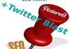 pin repin your website or favorite pin across +10 pinner accounts to max seo +40 total likes to max popularity +Tweet to 15k followers