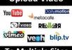 create your account and manually submit your video to 35 high PR video submission websites plus bonus