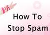 give you 10 top quality articles on How To Stop Spam plus full unrestricted PLR private label rights to them