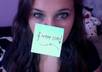 take a picture with a sticky note between my big blue eyes with whatever you want on it